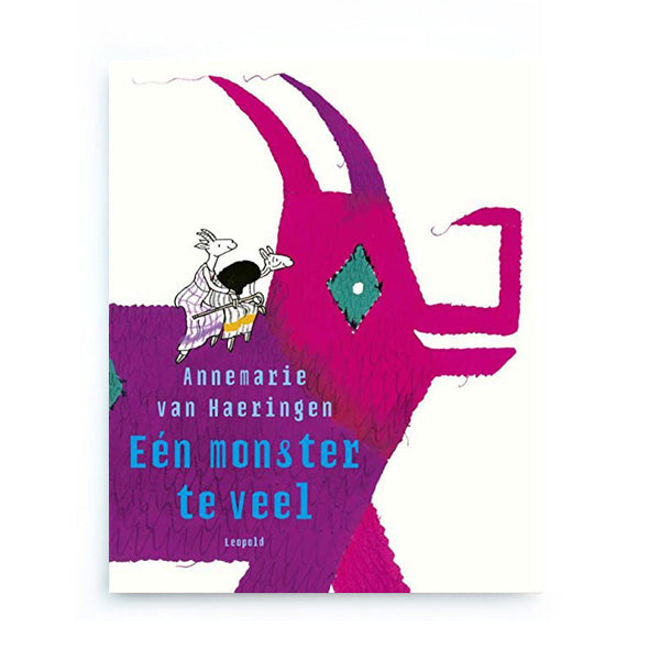 Eén Monster Te Veel by Annemarie van Haeringen – Dutch