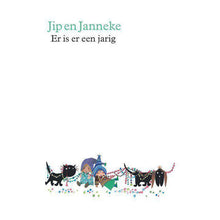 Jip en Janneke Er is er een Jarig by Annie M.G. Schmidt - Dutch